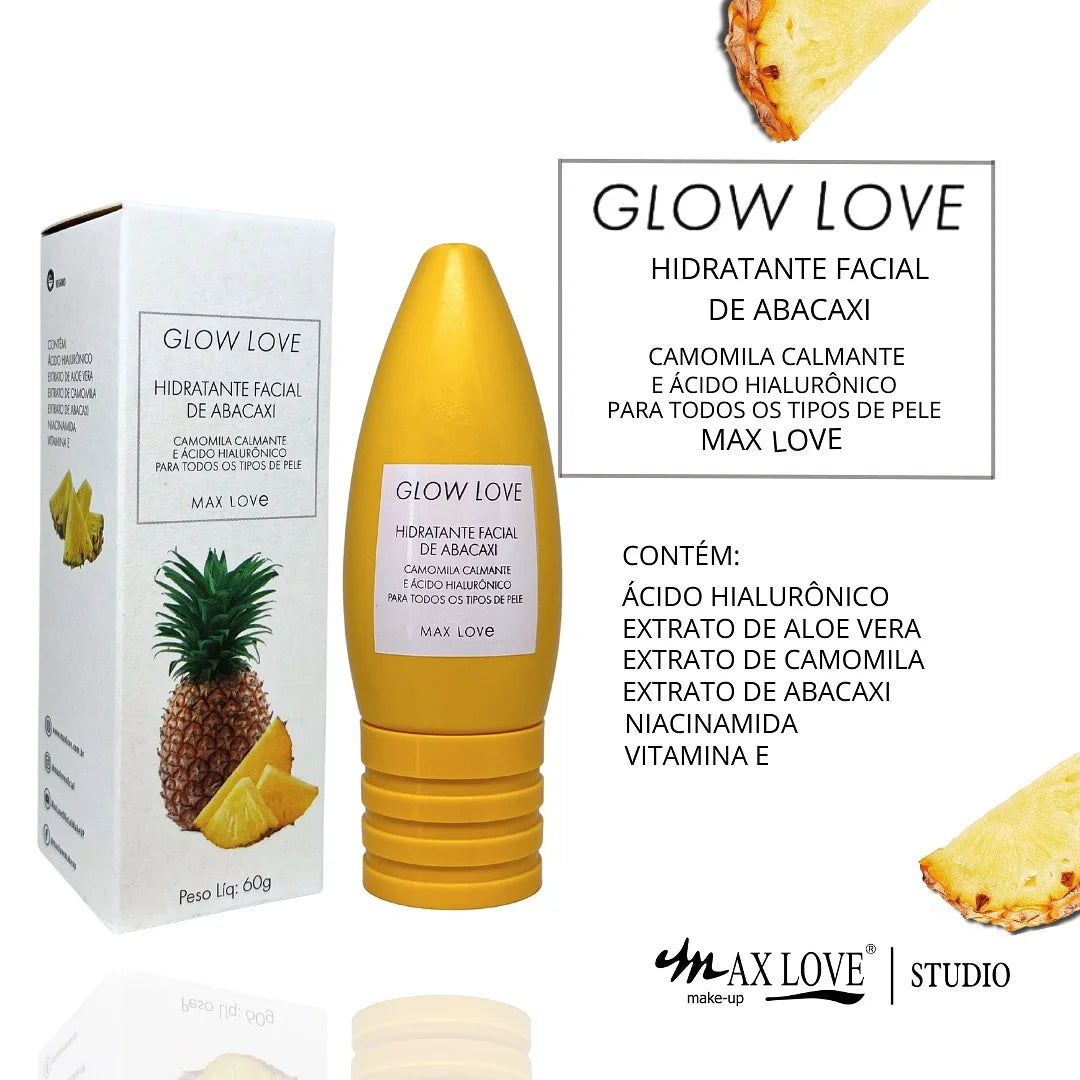 Kit 5 itens Linha Glow Love Abacaxi Max Love