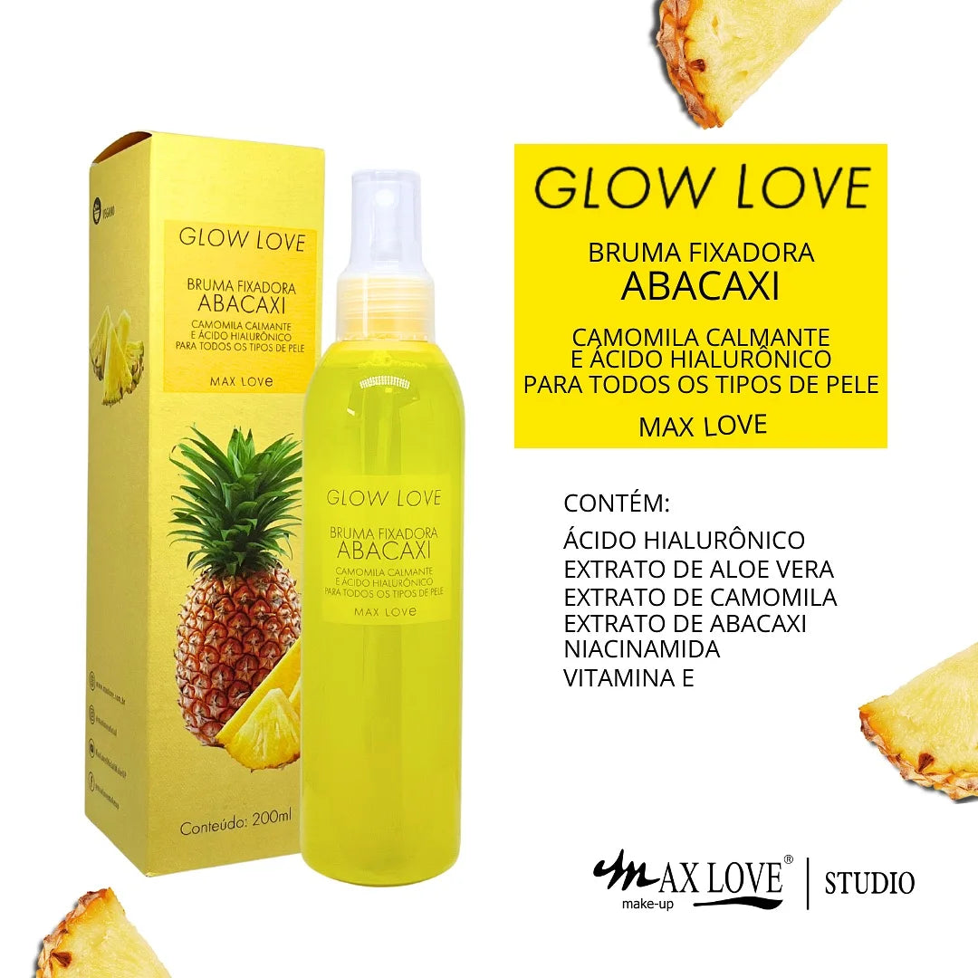 Kit 5 itens Linha Glow Love Abacaxi Max Love