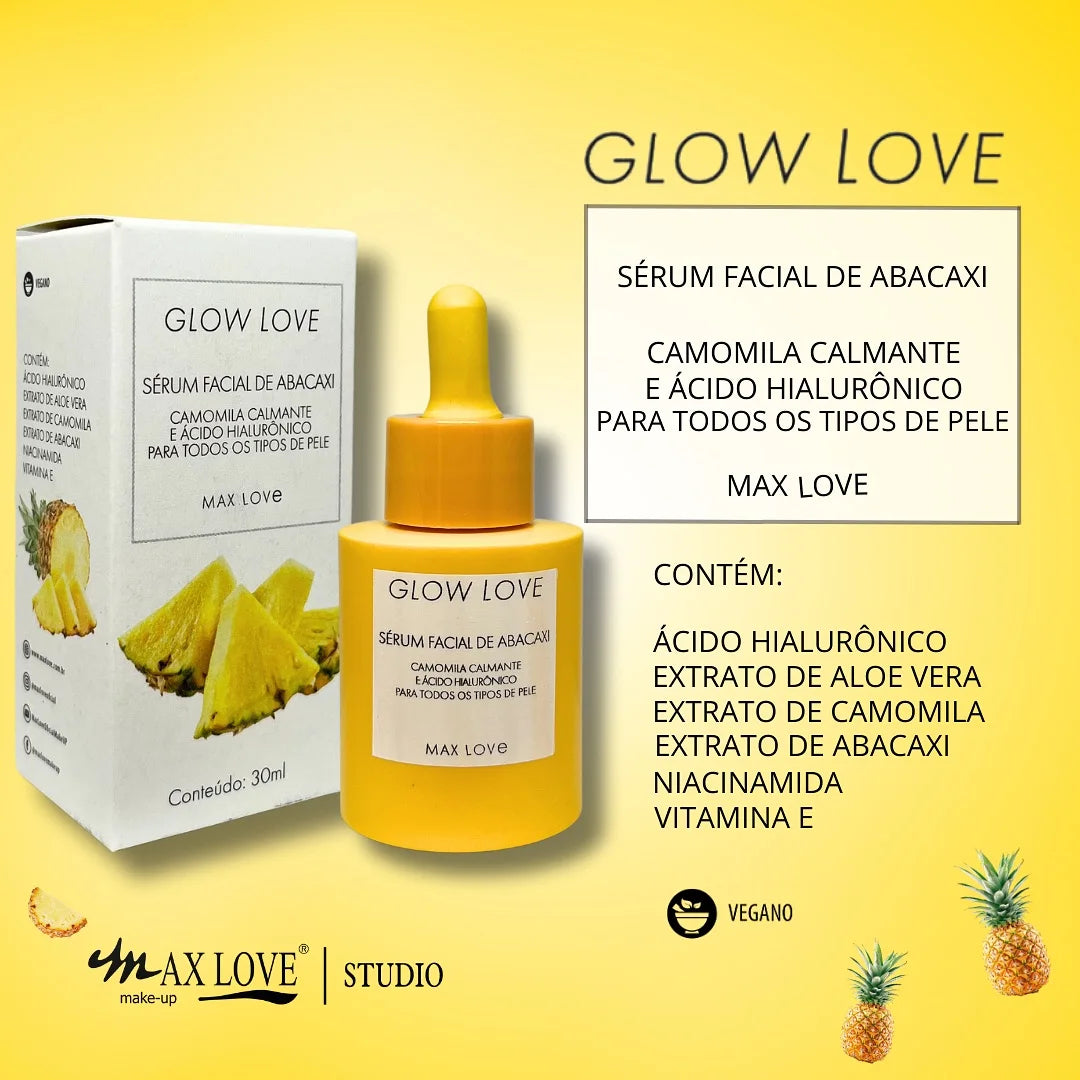 Kit 5 itens Linha Glow Love Abacaxi Max Love