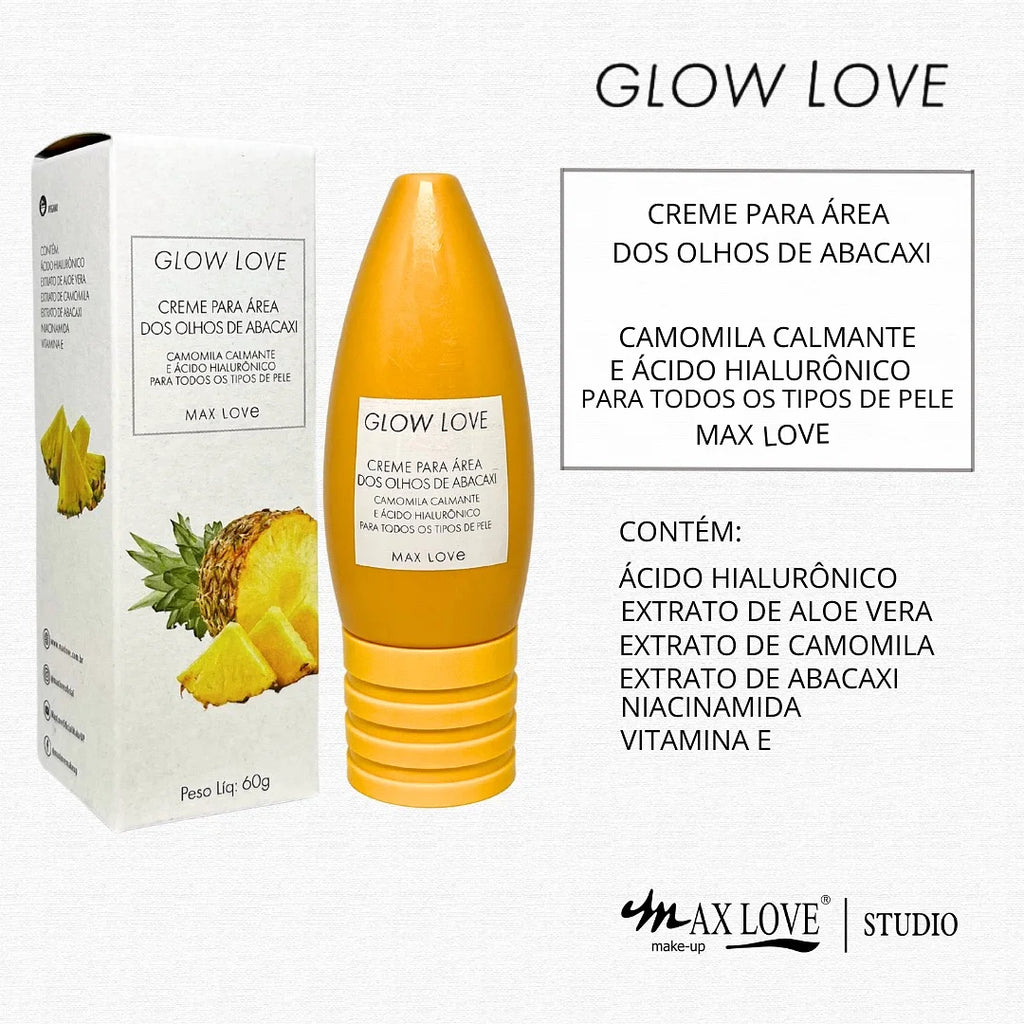 Kit 5 itens Linha Glow Love Abacaxi Max Love